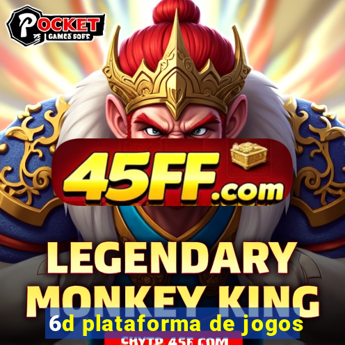 6d plataforma de jogos